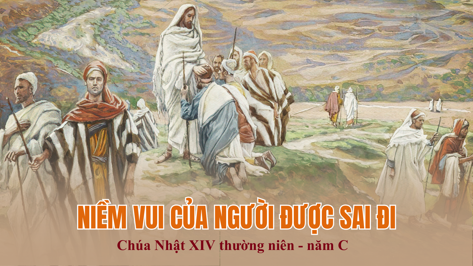 Niềm vui của người được sai đi - Chúa Nhật XIV thường niên C